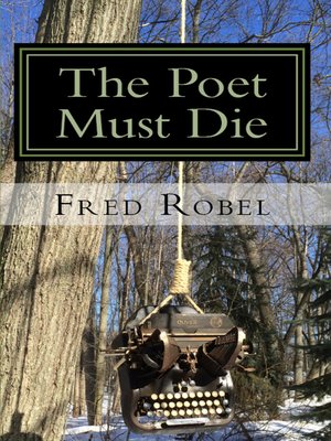 cover image of The Poet Must Die